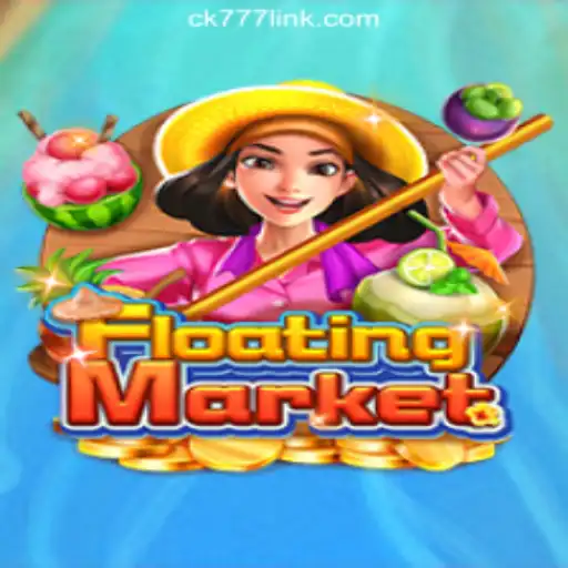 Exploring the Thrills of FloatingMarket and CK777.COM Oficial Slots Brasil #1