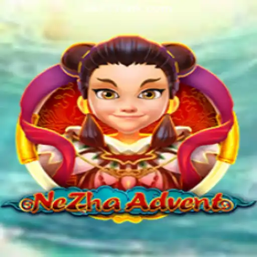 NeZhaAdvent: Dive into the Exciting World of Adventure Gaming