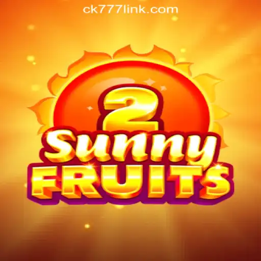 Exploring the Vibrant World of SunnyFruits2: A Top Choice at CK777.COM Oficial Slots Brasil #1